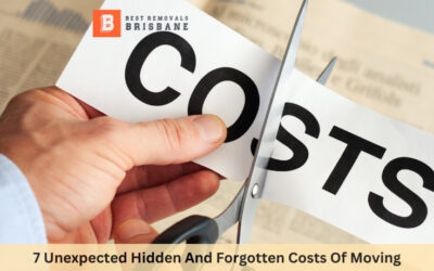 7 Unexpected Hidden And Forgotten Costs Of Moving