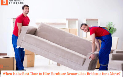 When Is the Best Time to Hire Furniture Removalists Brisbane for a Move?