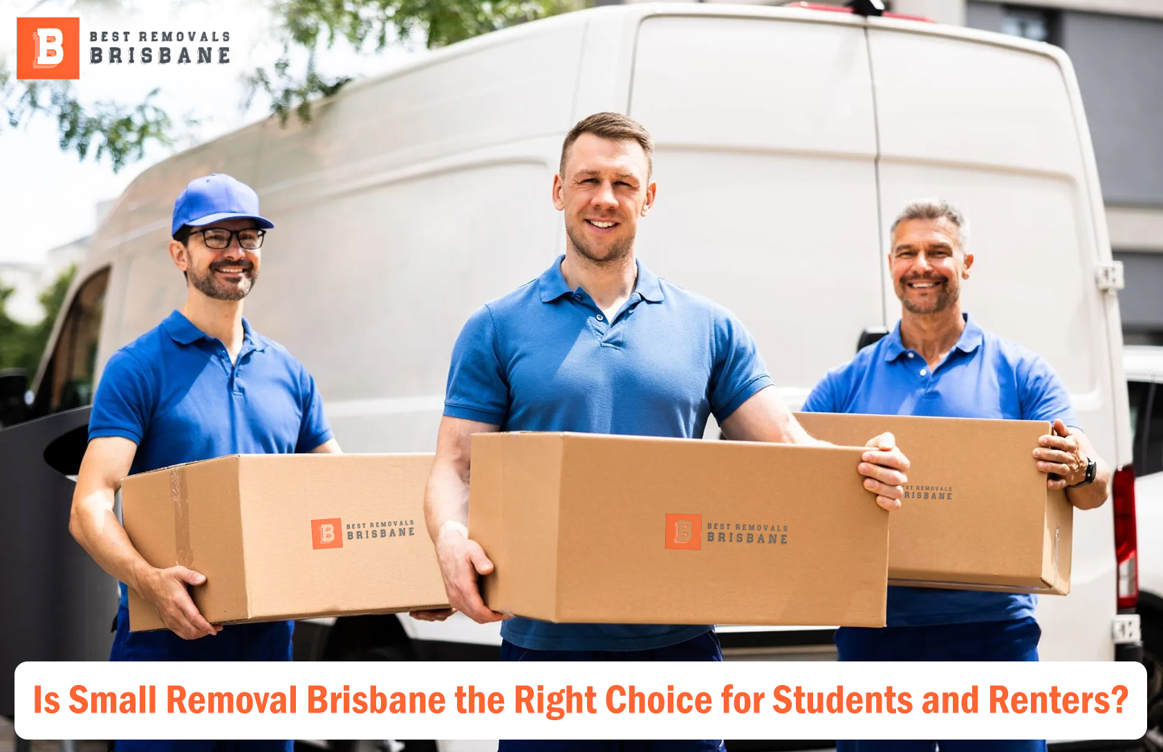 Is Small Removal Brisbane the Right Choice for Students and Renters?
